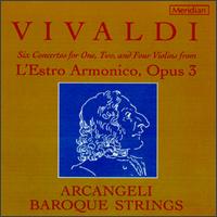 Antonio Vivaldi: Six Concertos From L'Estro Armonico, Op. 3 von Various Artists