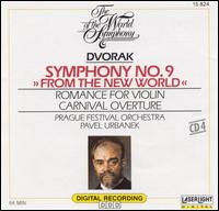 Dvorak: Symphony No. 9 "From the New World"; Romance for Violin; Carnival Overture von Various Artists
