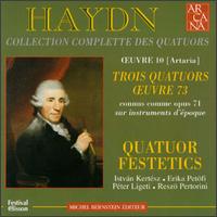 Haydn: Op. 10 "Artaria"; Trois Quatuors Op 73 von Festetics Quartet