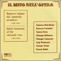 Il Mito Dell'Opera: Baritoni italiani del "periodo acustico" von Various Artists