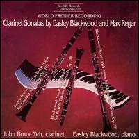 Clarinet Sonatas by Easley Blackwood and Max Reger von Various Artists