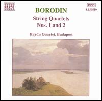 Borodin: String Quartets Nos. 1 and 2 von Budapest Haydn Quartet