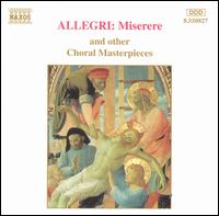 Allegri: Miserere and other Choral Masterpieces von Various Artists