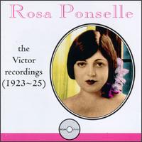 Rosa Ponselle:The Victor Recordings (1923-1925) von Rosa Ponselle