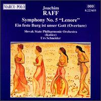 Joachim Raff: Symphony No. 5 "Lenore"/Ein Feste Burg Ist Unser Gott von Various Artists