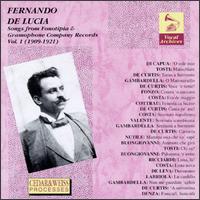 Songs from Fonotipia & Gramophone Company Records, Vol. 1 (1909 - 1921) von Fernando de Lucia