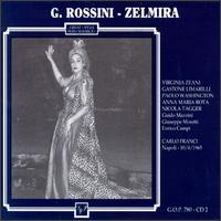Rossini: Zelmira von Various Artists