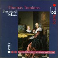 Thomas Tomkins: Complete Keyboard Music, Vol. I von Various Artists