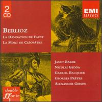 Hector Berlioz: La Damnation De Faust/La Mort de Cléopâtre von Various Artists