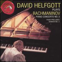 Rachmaninov: Piano Concerto No. 3; Four Preludes; Sonata No. 2 von David Helfgott