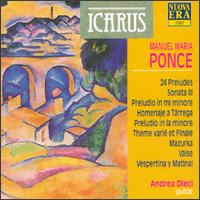 Manuel Maria Ponce: 24 Preludes; Sonata 333; Preludio in mi minore; Homenaje a Tárrega; Preludio in la minore; etc. von Various Artists