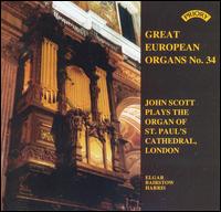 John Scott Plays the Organ on St. Paul's Cathedral, London von John Scott