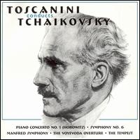Toscanini Conducts Tchaikovsky von Arturo Toscanini