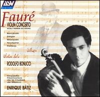 Fauré: Violin Concerto von Rodolfo Bonucci