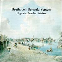 Beethoven, Berwald: Septets von Uppsala Chamber Soloists
