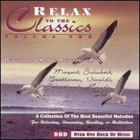 Relax to the Classics, Vol. 2 von Various Artists