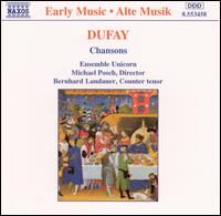 Dufay: Chansons von Ensemble Unicorn