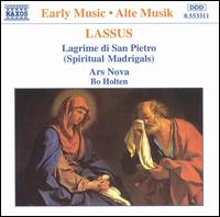 Lassus: Lagrime di San Pietro (Spiritual Madrigals) von Ars Nova Vocal Ensemble