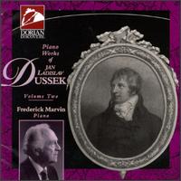 Jan Ladislav Dussek: Piano Works, Vol. Two von Frederick Marvin