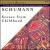 Robert Schumann: Carnaval/Scenes From Childhood/Arabeske von Various Artists