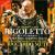 Giuseppe Verdi: Rigoletto Highlights von Riccardo Muti