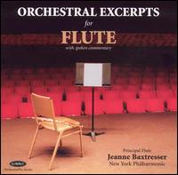 Orchestral Excerpts for Flute von Jeanne Baxtresser