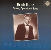 Opera, Operetta & Song von Erich Kunz