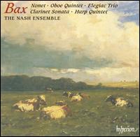 Bax: Nonet; Oboe Quintet; Elegiac Trio von Nash Ensemble