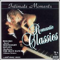 Romantic Classics: Intimate Moments von Various Artists