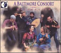 A Baltimore Consort Collection von Baltimore Consort