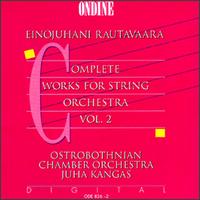 Rautavaara: Complete Works for String Orchestra, Vol. 2 von Various Artists