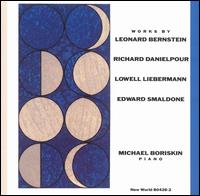 Works by Bernstein, Danielpour, Lebermann, Smaldone von Michael Boriskin