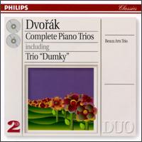Antonín Dvorák: Complete Piano Trios von Beaux Arts Trio