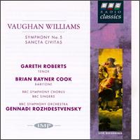 Ralph Vaughan Williams: Symphony No. 5/Sancta Civitas von Gennady Rozhdestvensky
