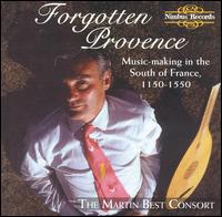 Forgotten Provence von Martin Best Consort