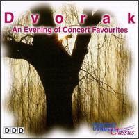 Dvorak: An Evening of Concert Favourites von Various Artists