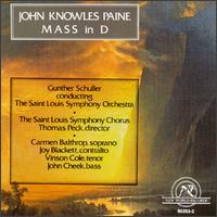 John Knowles Paine: Mass In D von Various Artists