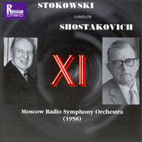 Dmitri Shostakovich: Symphony No. 11 In G Minor, Op. 103 "The Year 1905" von Leopold Stokowski