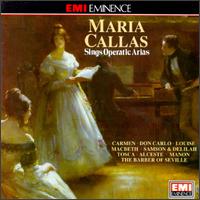 Maria Callas Sings Operatic Arias von Maria Callas
