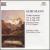 Schumann: Violin Sonatas Nos. 1 & 2; Intermezzo from F.A.E. Sonats von Ilya Kaler