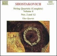 Shostakovich: String Quartets (Complete), Vol. 4 von Eder Quartet