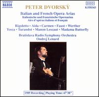 Italian and French Opera Arias von Peter Dvorsky