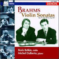 Brahms: Op. Nos. 78, 100 & 108 von Michel Dalberto