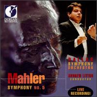 Gustav Mahler: Symphony No. 5 von Andrew Litton