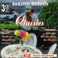 Romantic Moments From The Classics von Various Artists