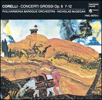 Corelli: Concerti Grossi, Op. 6/7-12 von Nicholas McGegan