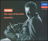 Britten: The Rape of Lucretia; Phaedra von Benjamin Britten