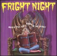 Fright Night: Music that Goes Bump in the Night von Various Artists