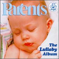 Parents: The Lullaby Album von Various Artists