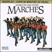 World's Greatest Marches [Pro Arte] von Various Artists